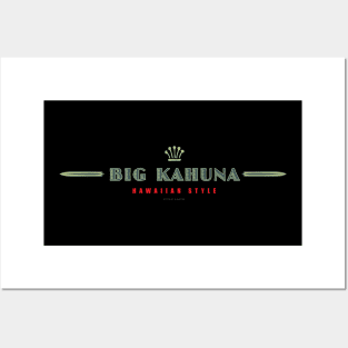 Big Kahuna Hawaiian Island Style Posters and Art